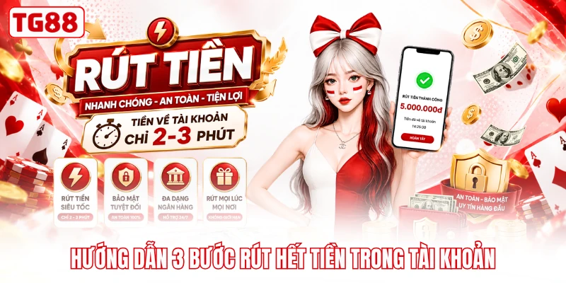 Hướng dẫn 3 bước rút hết tiền trong tài khoản